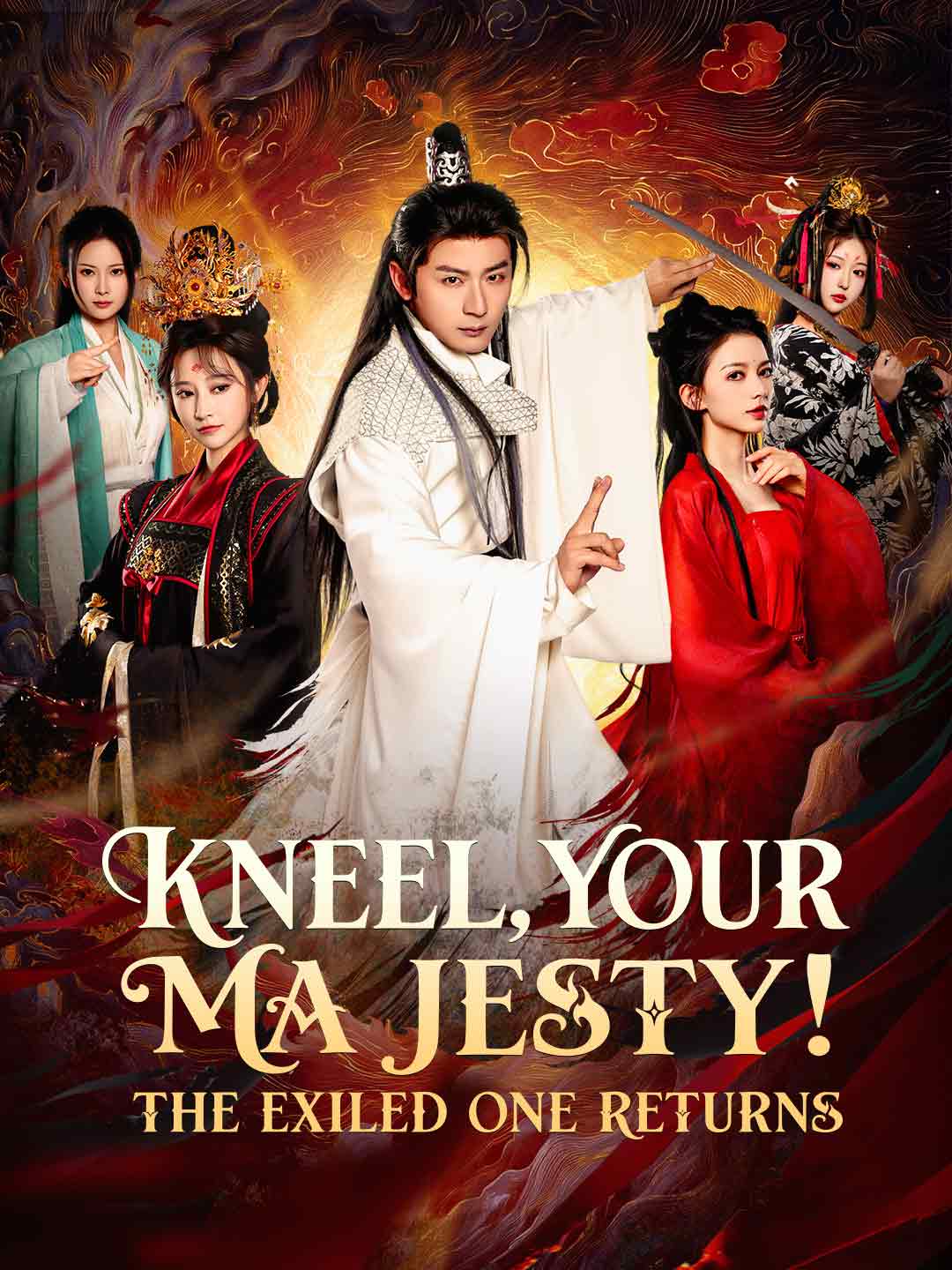 Kneel, Your Majesty! The Exiled One Returns